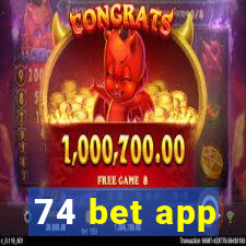 74 bet app