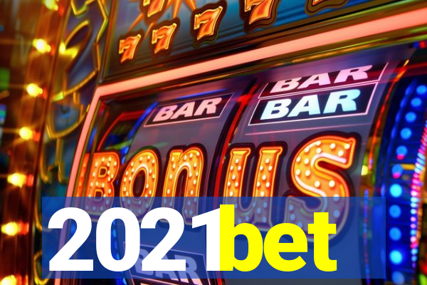 2021bet