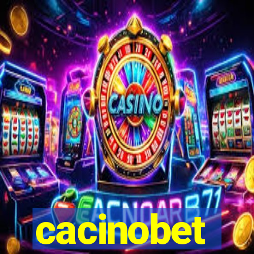 cacinobet
