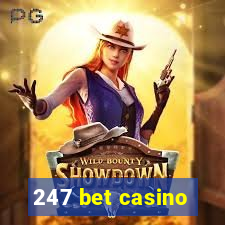 247 bet casino