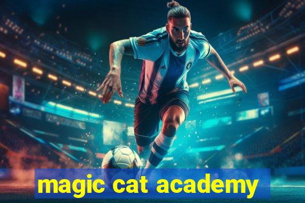 magic cat academy