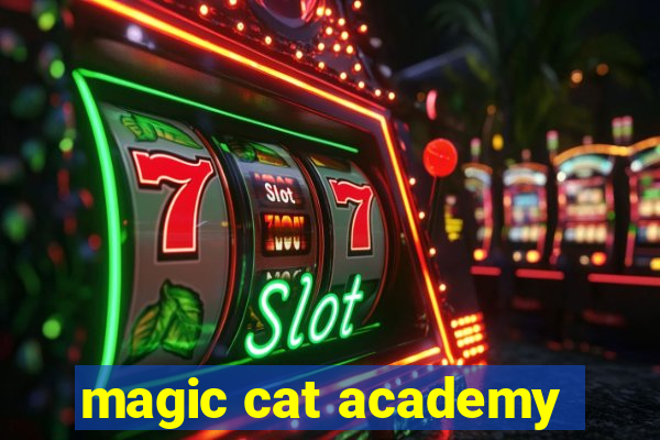 magic cat academy