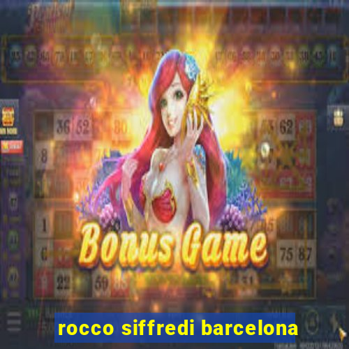 rocco siffredi barcelona