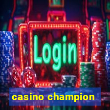 casino champion