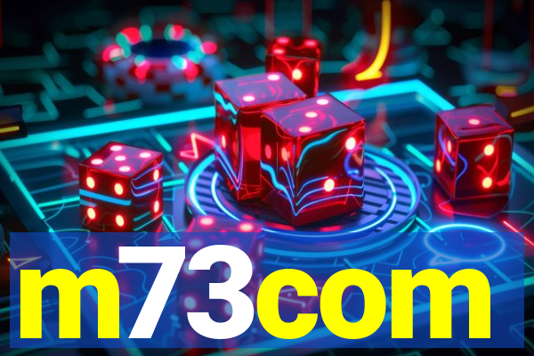 m73com