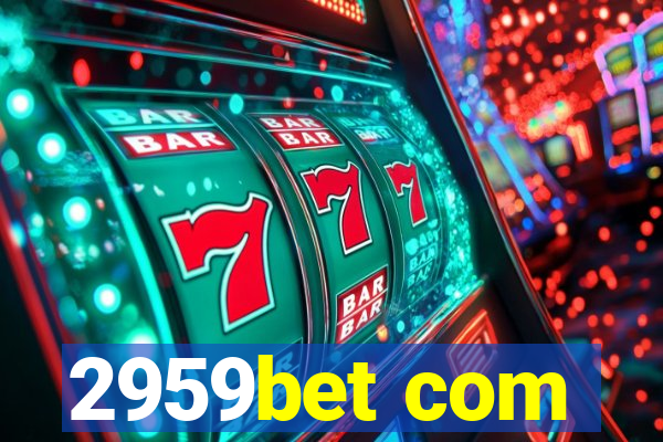 2959bet com