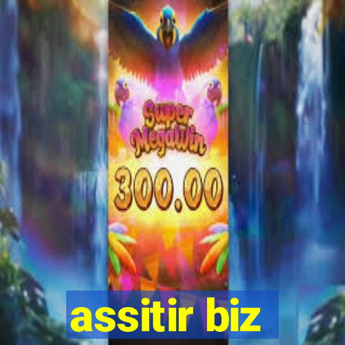 assitir biz