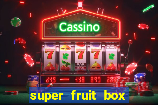 super fruit box onde comprar