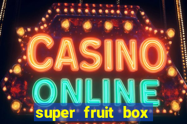 super fruit box onde comprar