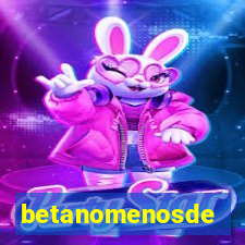 betanomenosde