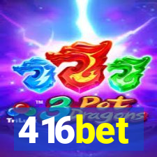 416bet