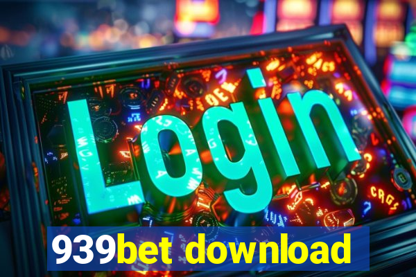 939bet download