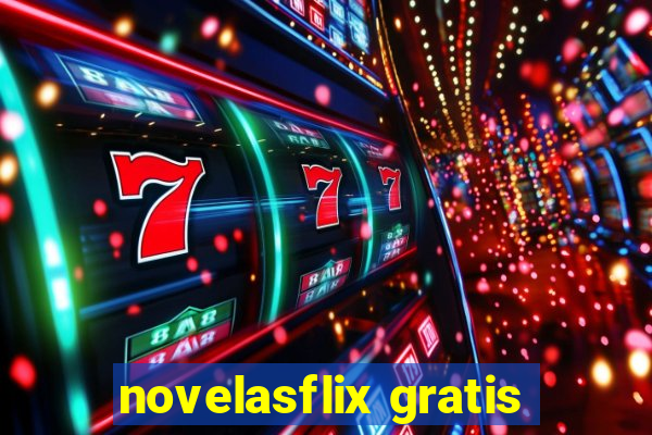 novelasflix gratis