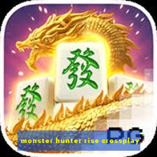monster hunter rise crossplay