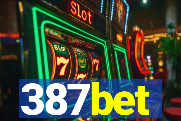 387bet