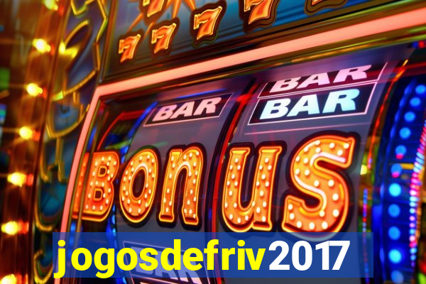 jogosdefriv2017
