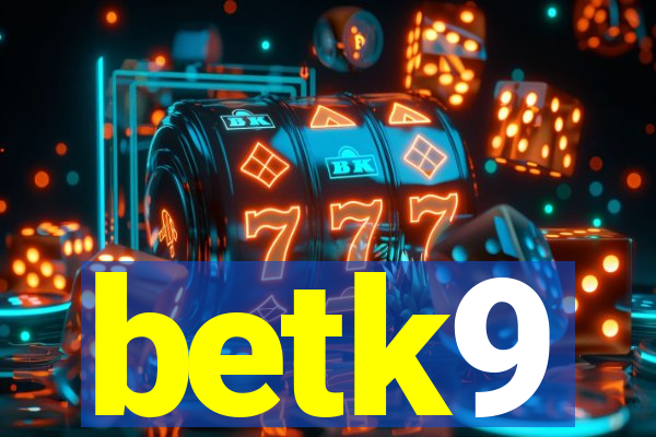 betk9