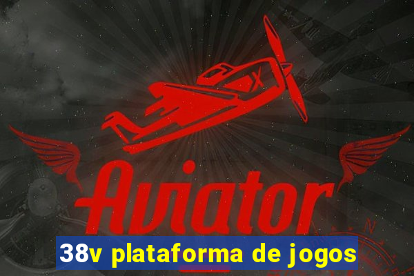 38v plataforma de jogos