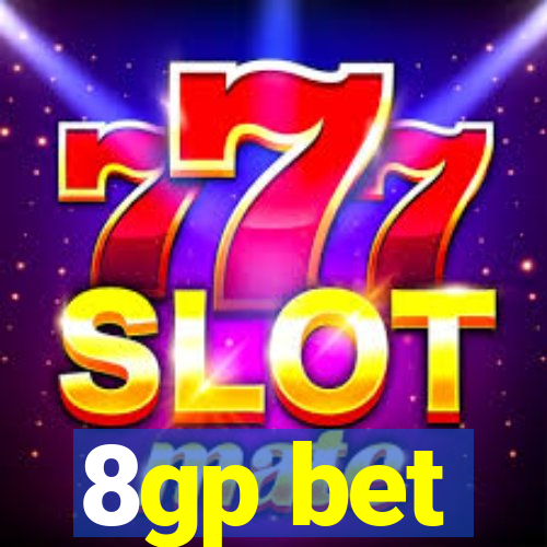 8gp bet