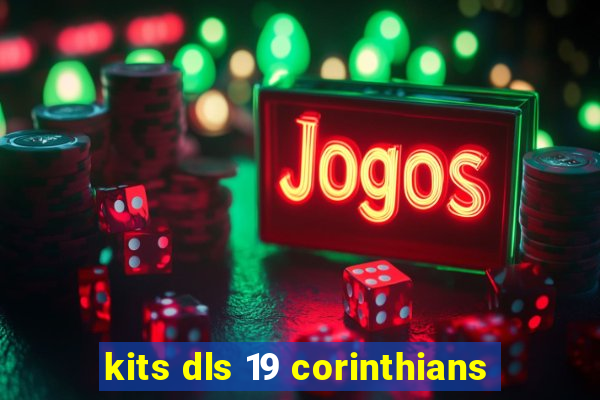 kits dls 19 corinthians