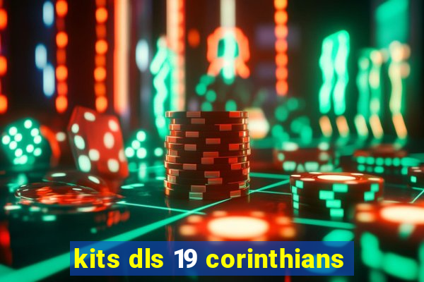 kits dls 19 corinthians