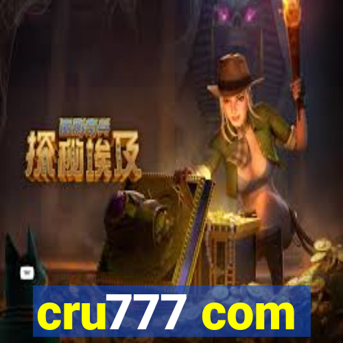 cru777 com