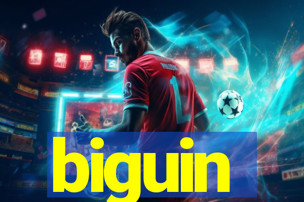 biguin