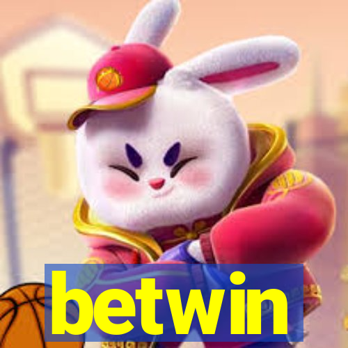 betwin
