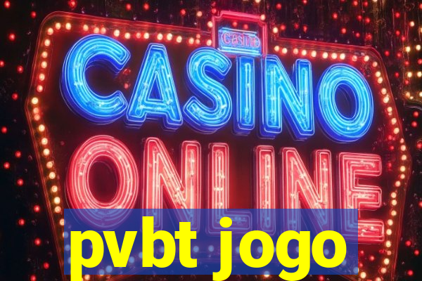 pvbt jogo
