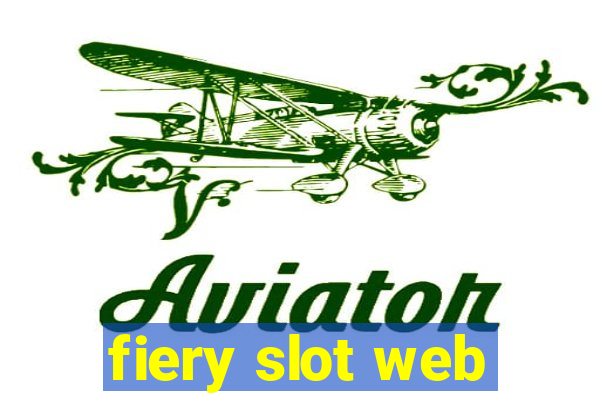 fiery slot web
