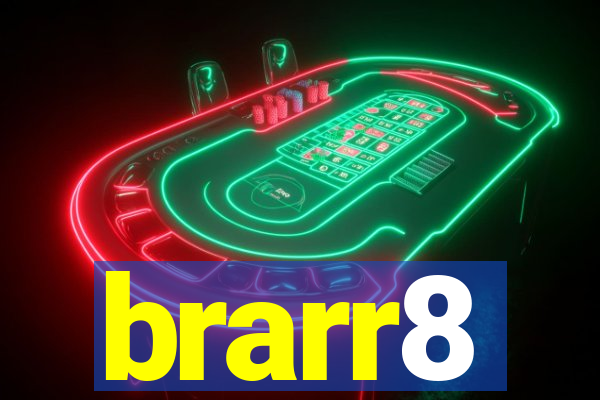 brarr8