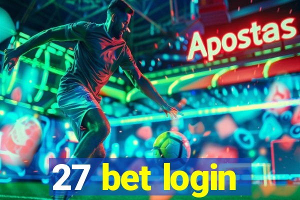 27 bet login