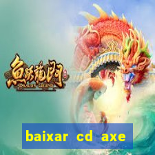 baixar cd axe bahia 2000 gratis