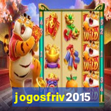 jogosfriv2015
