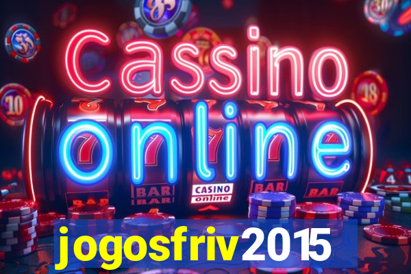 jogosfriv2015