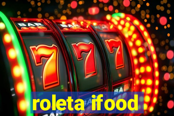 roleta ifood