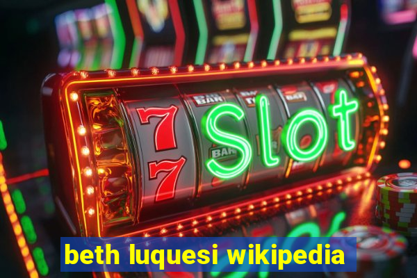 beth luquesi wikipedia