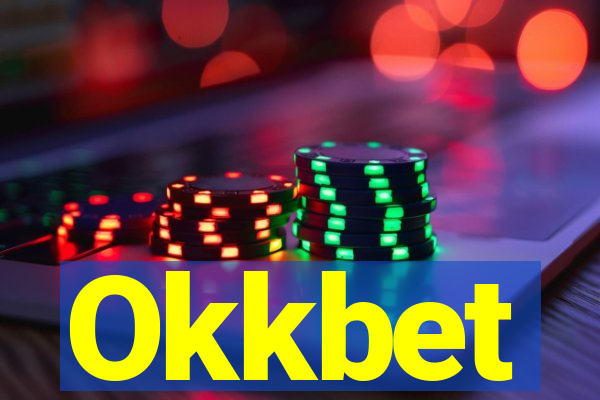 Okkbet