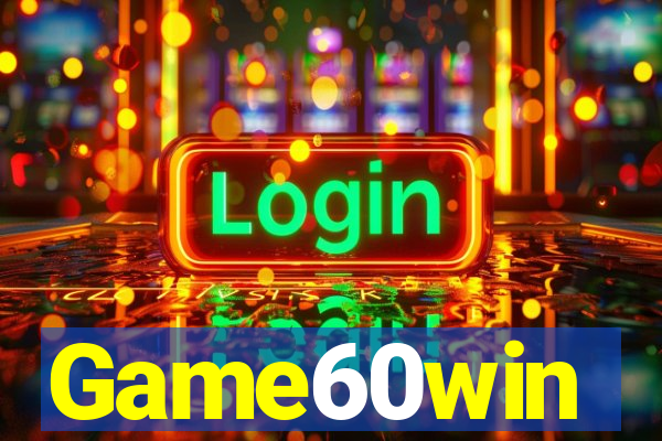 Game60win