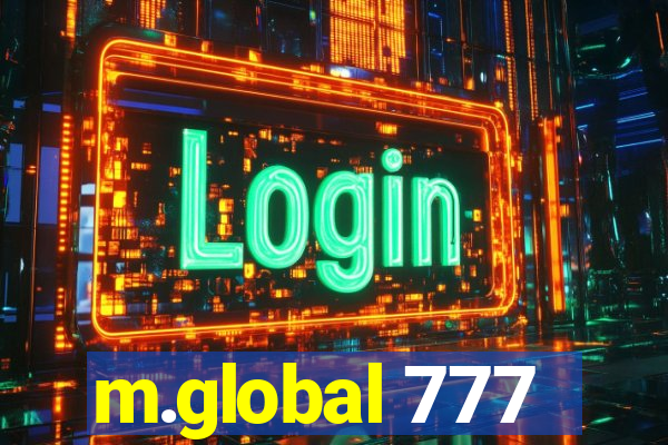 m.global 777