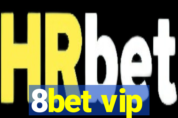 8bet vip