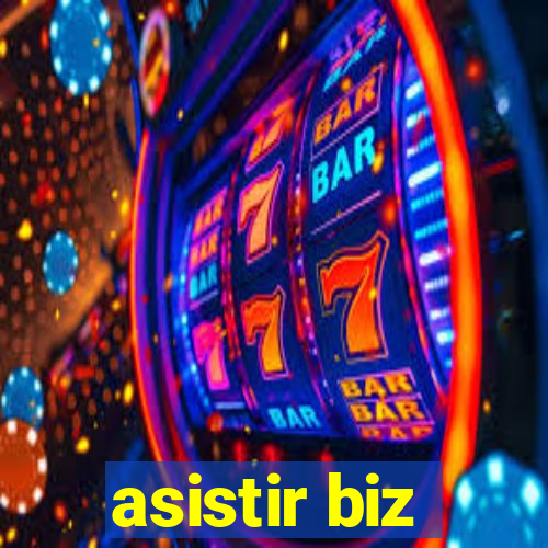 asistir biz