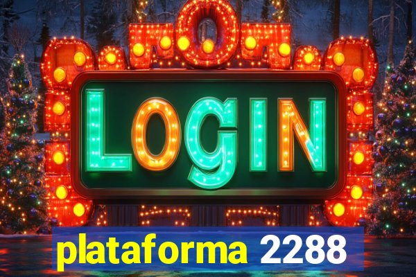 plataforma 2288