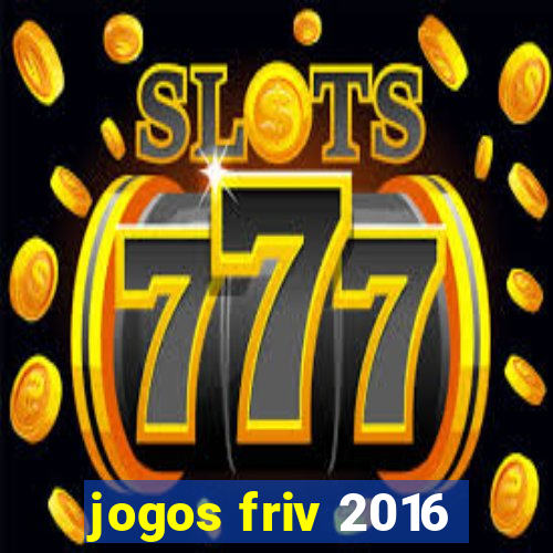 jogos friv 2016