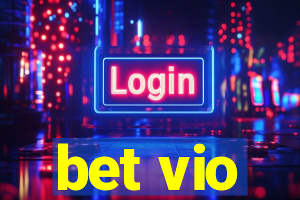 bet vio