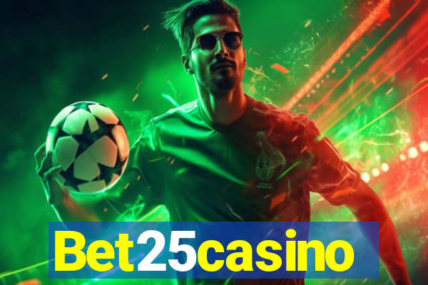 Bet25casino