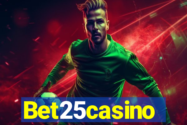 Bet25casino