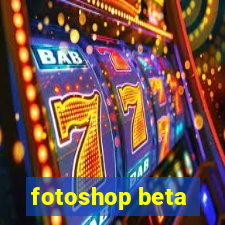 fotoshop beta