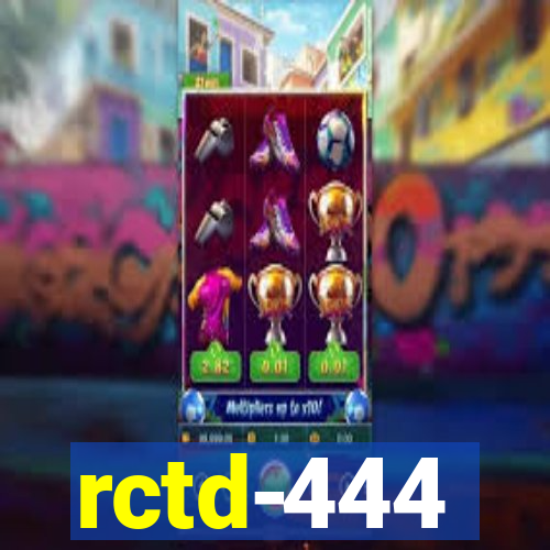 rctd-444