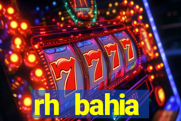 rh bahia contracheque 2022
